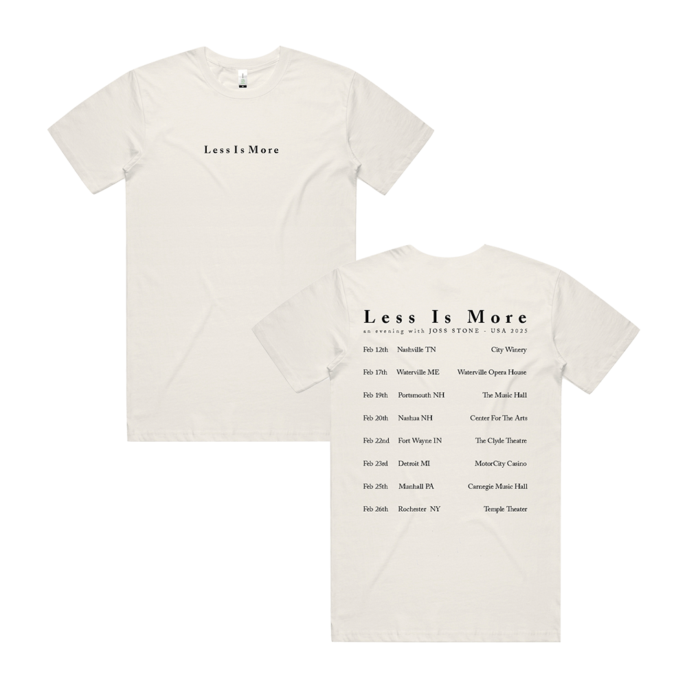 Less is More Feb 25 Tour Tee - Bone